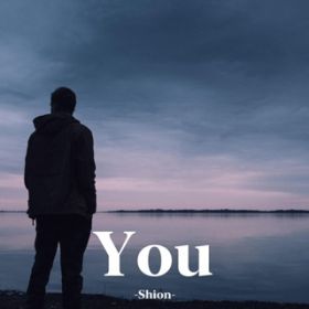 You / Shion