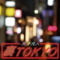 V˖}l̋/VO - TOKYO