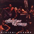 Anytime Woman (50th Anniversary Remastered)