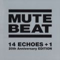 Ao - 14 ECHOES +1 `20th Anniversary EDITION / MUTE BEAT