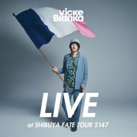 Ao - LIVE at SHIBUYA FATE TOUR 2147 / rbPuJ