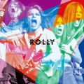 Ao - ROLLY'S ROCK THEATER`70N̓{̃bNROLLYɗ^̑ȂeƂ̌Ɖe` / ROLLY