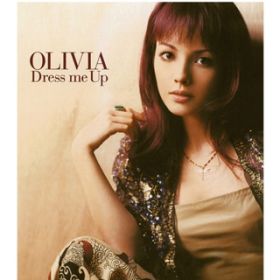 Dress me Up / OLIVIA