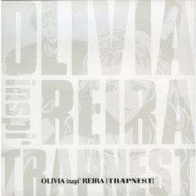 Ao - OLIVIA inspi' REIRA(TRAPNEST) / OLIVIA inspi' REIRA(TRAPNEST)