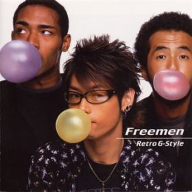 Freemen (TV MIX) / Retro G-Style