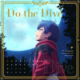 Do the Dive / Call of Artemis