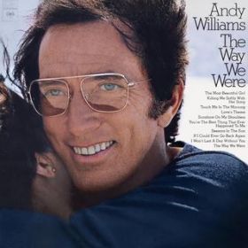 The Way We Were / ANDY WILLIAMS