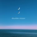 RELAX WORLD̋/VO - Double Moon