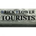 Ao - TOURISTS / BRICK FLOWER
