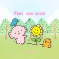 Feel you wind