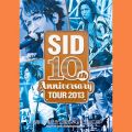 Ao - SID 10th Anniversary TOUR 2013 Live at  LO݂ŐL 2013D08D10 / Vh