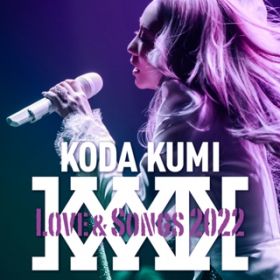 Insane (KODA KUMI Love  Songs 2022 at KT Zepp Yokohama 2022D04D24) / cҖ