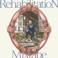 rehabilitation mixtape
