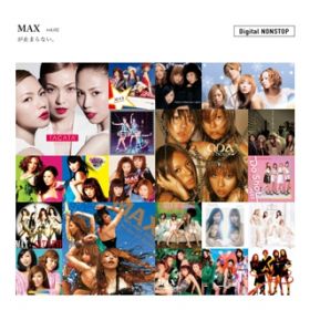 Ao - MAX ~܂ȂB Digital NONSTOP volD2 / MAX