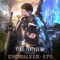 FINAL FANTASY XIV: ENDWALKER - EP3