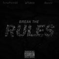 Lil'Yukichi̋/VO - BREAK THE RULES (feat. TomaFrom86 & Reichi)