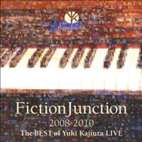 cynical world ((LIVE)) / FictionJunction