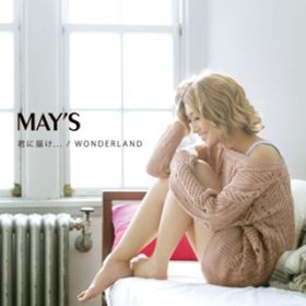 WONDERLAND / MAY'S