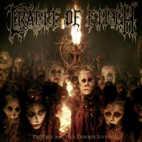 The Promise Of Fever / Cradle Of Filth