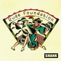 Ao - Rude Foundation / SHANK