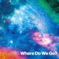 Ao - Where Do We Go? / OKAMOTO'S