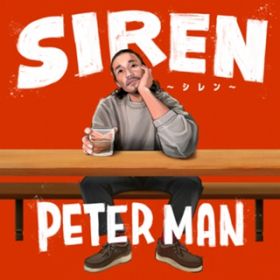 SIREN / PETER MAN