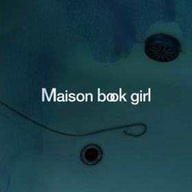 water / Maison book girl