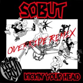 KICKIN'YOUR HEAD [REMIX verD] / SOBUT