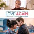 Ao - Love Again (Soundtrack from the Motion Picture) / Celine Dion