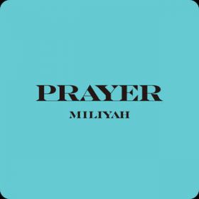 PRAYER / ~