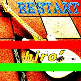 RESTART / hirof