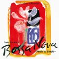Ao - J'selection VolD2 Bossa Nova / 勴q