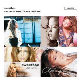 Ao - sweetbox -SWEETEST NONSTOP MIX 1997`2006- / sweetbox