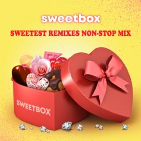 Ao - sweetbox -SWEETEST REMIXES NON-STOP MIX / sweetbox