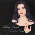 SILKY TOUCH^LOVIN' YOU