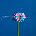 Ao - flowers / MAGIC OF LiFE
