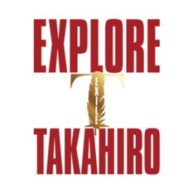 AKpTX / EXILE TAKAHIRO