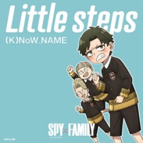 Little steps / (K)NoW_NAME
