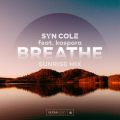 Syn Cole̋/VO - Breathe (Sunrise Mix) feat. kaspara