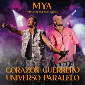 Universo Paralelo (Vivo en Buenos Aires) featD Nahuel Pennisi / MYA