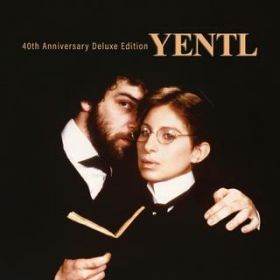 Ao - Yentl - 40th Anniversary Deluxe Edition / Barbra Streisand