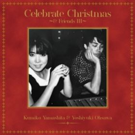 Ao - Celebrate Christmas ` FriendsIII` / RvqV_uK