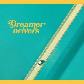 Dreamer Drivers / DISH//