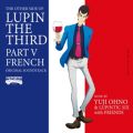 pO PART5 IWiETEhgbNuTHE OTHER SIDE OF LUPIN THE THIRD PART V`FRENCHv