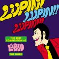 THE BEST COMPILATION of LUPIN THE THIRDuLUPIN! LUPIN!! LUPIN!!!v