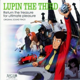 Theme From Lupin III '78 (2002 version) / Yuji Ohno/You & Explosion Band
