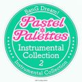 Pastel*Palettes Instrumental Collection 2