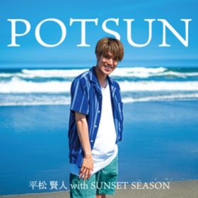 POTSUN / l with SUNSET SEASON