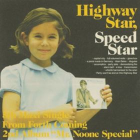 Highway Star, Speed Star / Cymbals