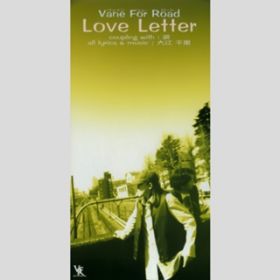 Love Letter(instrumental) / Vane For Road